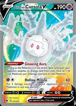 Champion's Path - 71/73 - Galarian Cursola V Full Art